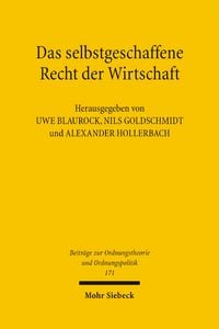 Produktbild: Das selbstgeschaffene Recht der Wirtschaft