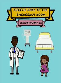 Produktbild: Charlie Goes To The Emergency Room