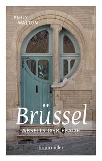 Produktbild: Br&uuml;ssel abseits der Pfade