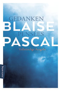 Bild vom Artikel Gedanken – Pensées vom Autor Blaise Pascal