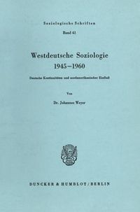 Produktbild: Westdeutsche Soziologie 1945&ndash;1960.