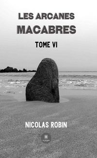 Produktbild: Les arcanes macabres - Tome 6