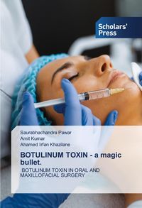 Produktbild: BOTULINUM TOXIN - a magic bullet.