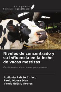 Produktbild: Niveles de concentrado y su influencia en la leche de vacas mestizas