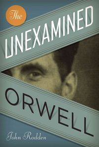 Produktbild: The Unexamined Orwell