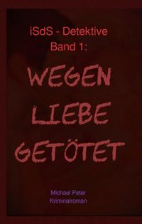 Produktbild: Wegen Liebe get&ouml;tet