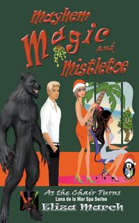Produktbild: Mayhem, Magic, and Mistletoe