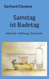 Produktbild: Samstag ist Badetag
