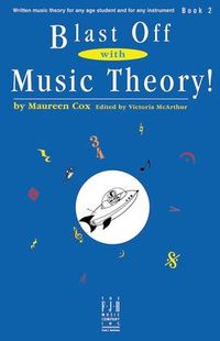 Produktbild: Cox, M: Blast Off with Music Theory! Book 2