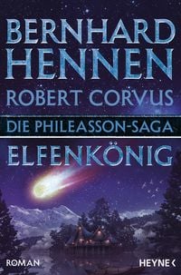 Bild vom Artikel Die Phileasson-Saga - Elfenkönig vom Autor Bernhard Hennen