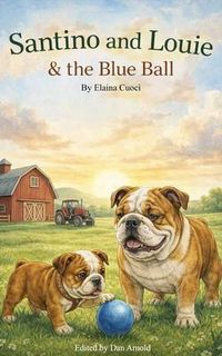 Produktbild: Santino & Louie and the Blue Ball