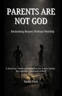 Produktbild: Parents Are Not God
