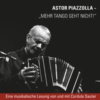 Produktbild: Piazzolla - Mehr Tango geht nicht