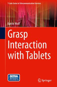 Bild vom Artikel Grasp Interaction with Tablets vom Autor Katrin Wolf
