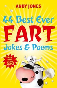 Bild vom Artikel 44 Best Ever Fart Jokes & Poems vom Autor Andy Jones