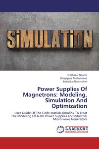 Produktbild: Power Supplies Of Magnetrons: Modeling, Simulation And Optimization