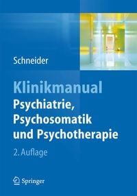 Produktbild: Klinikmanual Psychiatrie, Psychosomatik und Psychotherapie