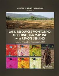 Produktbild: Land Resources Monitoring, Modeling, and Mapping with Remote