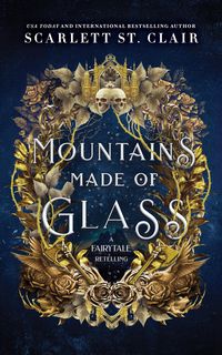 Bild vom Artikel Mountains Made of Glass vom Autor Scarlett St. Clair