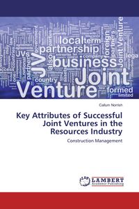 Produktbild: Key Attributes of Successful Joint Ventures in the Resources Industry