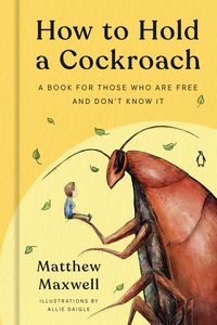 Produktbild: How to Hold a Cockroach
