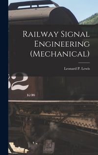Produktbild: Railway Signal Engineering (Mechanical)