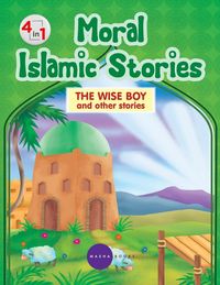 Produktbild: Moral Islamic Stories - The Wise Boy and other stories - 4 in 1