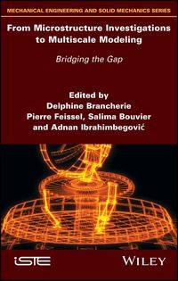 Produktbild: From Microstructure Investigations to Multiscale Modeling