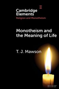 Produktbild: Monotheism and the Meaning of Life