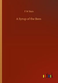 Produktbild: A Syrup of the Bees