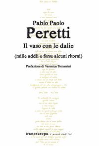 Produktbild: Il vaso con le dalie (mille addii e forse alcuni ritorni)