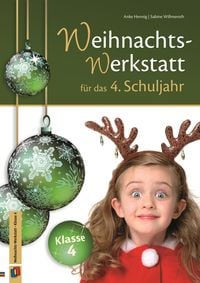 Produktbild: Die Weihnachts-Werkstatt f&uuml;r das 4. Schuljahr