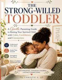 Produktbild: THE STRONG-WILLED TODDLER