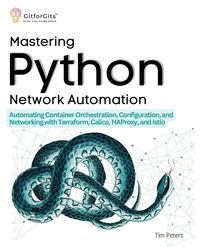 Bild vom Artikel Mastering Python Network Automation vom Autor Tim Peters