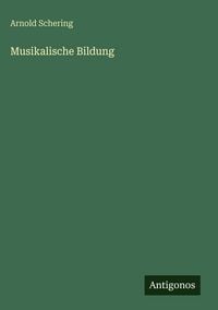 Produktbild: Musikalische Bildung