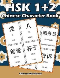 Produktbild: Hsk 1 + 2 Chinese Character Book