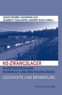 Produktbild: NS-Zwangslager in Westdeutschland, Frankreich und den Niederlanden
