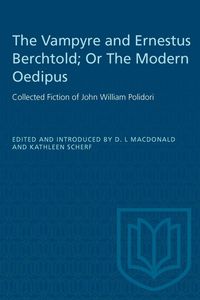 Produktbild: The Vampyre and Ernestus Berchtold; Or The Modern Oedipus