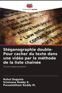 Produktbild: St&eacute;ganographie double- Pour cacher du texte dans une vid&eacute;o par la m&eacute;thode de la liste cha&icirc;n&eacute;e