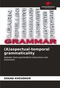 Produktbild: (A)aspectual-temporal grammaticality