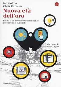 Produktbild: Nuova et&agrave; dell'oro. Guida a un secondo Rinascimento economico e culturale