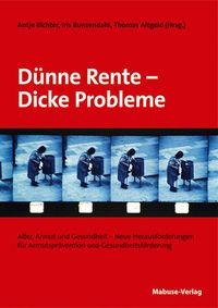 Produktbild: D&uuml;nne Rente &ndash; Dicke Probleme