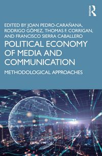 Produktbild: Political Economy of Media and Communication