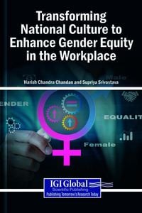 Produktbild: Transforming National Culture to Enhance Gender Equity in the Workplace