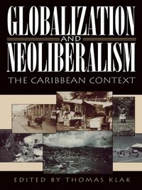 Produktbild: Globalization and Neoliberalism