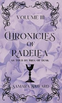 Produktbild: Chronicles of Radelea - Volume III - Shadow Rules the Land