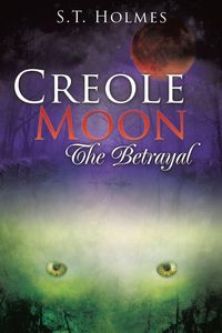 Produktbild: Creole Moon The Betrayal