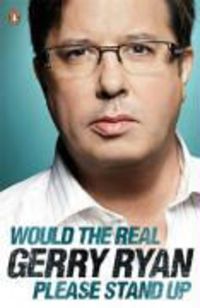 Produktbild: Would the Real Gerry Ryan Please Stand Up