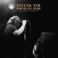 Produktbild: Thank You For Being Here (Live)