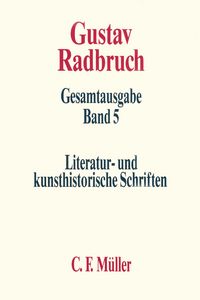 Produktbild: Gustav Radbruch Gesamtausgabe